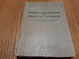 TEHNICA LUCRARILOR DE PROTECTIA PADURILOR - M. Arsenescu - 1960, 538p, Alta editura