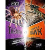 Tarantula vs Tarantula Hawk : Clash of the Giants