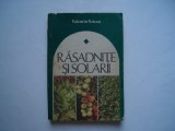 Rasadnite si solarii - Valentin Voican