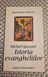 Istoria evangheliilor Michel Quesnel