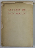 ALPHONSE DAUDET - LETTRES DE MON MOULIN , lithographie en couleurs de N. ALTMAN , 1932 , EXEMPLAR NR. 2121 DIN 2500 *