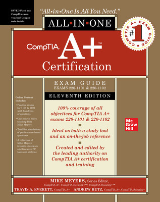 Comptia A+ Certification All-In-One Exam Guide, Eleventh Edition (Exams 220-1101 &amp;amp; 220-1102) foto