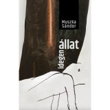 Idegen &aacute;llat - Muszka S&aacute;ndor