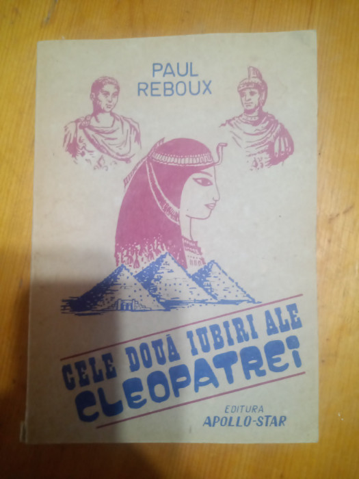 Cele doua iubiri ale Cleopatrei-Paul Reboux