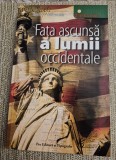 Fata ascunsa a lumii occidentale Thierry P. Millemann