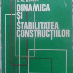 DINAMICA SI STABILITATEA CONSTRUCTIILOR-G.M. BARSAN