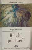 RITUALUL PRIMAVERII-ALEJO CARPENTIER