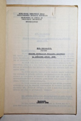 Nota informativă &amp;bdquo;Stadiul centralelor nucleare-electrice la sf&amp;acirc;rşitul anului 1958&amp;rdquo; RPR, I.S.P.E. foto