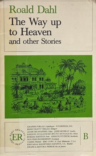 The Way up to Heaven and other Stories - Roald Dahl (coperta putin uzata)