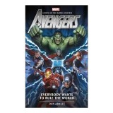 Avengers : Everybody Wants to Rule the World