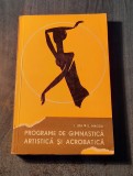 Programe de gimnastica artistica si acrobatica L. Jipa S. Magda