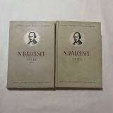 N. Balcescu - Opere - 2 Vol.