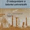 O interpretare a istoriei universale - 1992 - Jose Ortega Y Gasset (D222)