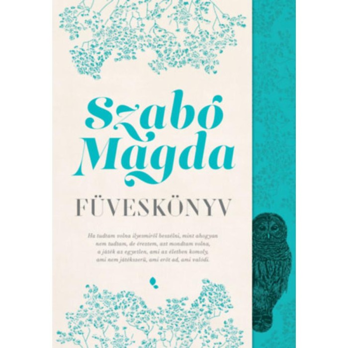 F&uuml;vesk&ouml;nyv - Szab&oacute; Magda