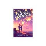 When You Wish Upon a Lantern