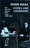 Eugen Hulea - Cronica unei condamnari. Deva, Alba Iulia, Ghencea, Midia,, Vremea