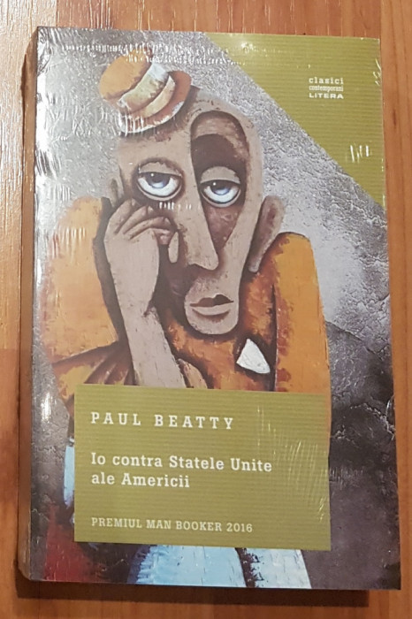 Io contra Statele Unite ale Americii de Paul Beatty