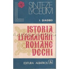 Istoria Literaturii Romane Vechi - I. Siadbei
