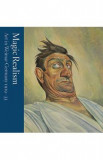 Magic Realism: Art in Weimar Germany 1919&ndash;33 - Matthew Gale, Katy Wan