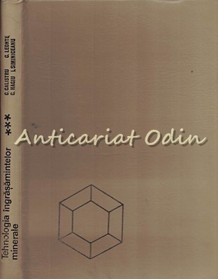 Tehnologia Ingrasamintelor Minerale III - C. Calistru foto