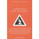Convertirea prin literatura
