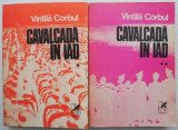 Cavalcada in iad (2 volume) &ndash; Vintila Corbul