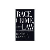 Race, Crime, and the Law