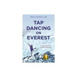 Tap Dancing on Everest
