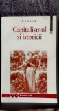 Capitalismul și Istoricii - F. A. Hayek - Carte Economie Politică