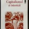 F. A. Hayek - Capitalismul și istoricii