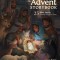 The Advent Storybook: 25 Bible Stories Showing Why Jesus Came