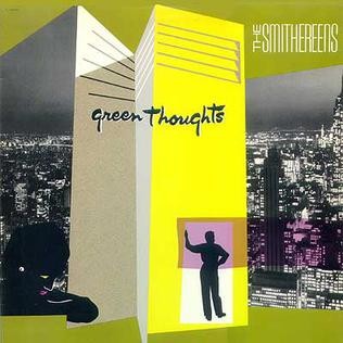 Vinil The Smithereens &lrm;&ndash; Green Thoughts (-VG)