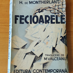 Henry de Montherlant - Fecioarele (Editura Contemporană 1943) roman interbelic