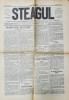 STEAGUL - FOAIA NATIONALISTILOR - DEMOCRATI DIN PRAHOVA , ANUL I , NR. 30 , 1 APRILIE , 1912