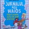 (C521) JIM BENTON - JURNALUL MEU HAIOS 9 - EXACT PENTRU ASTA NU SUNT PRIETENII