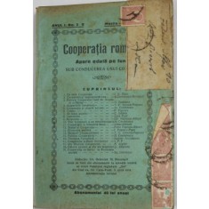 COOPERATIA ROMANA , ORGAN AL COOPERATIEI ROMANESTI , ANUL I , NR. 2-9 , MARTIE , 1921