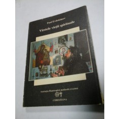VARSTELE VIETII SPIRITUALE - Paul Evdokimov