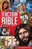 The Action Bible New Testament: God&#039;s Redemptive Story