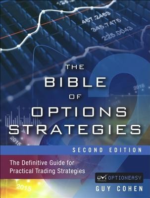 The Bible of Options Strategies: The Definitive Guide for Practical Trading Strategies foto