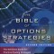 The Bible of Options Strategies: The Definitive Guide for Practical Trading Strategies