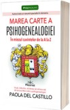 Marea carte a psihogenealogiei - Prestige