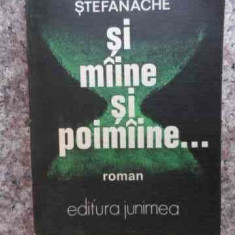 Si Miine Si Poimiine... - Corneliu Stefanache ,533615