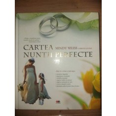 Cartea nuntii perfecte- Mindy Weiss