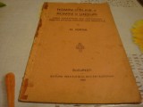N. Iorga - Romani si Slavi / Romani si Unguri - 2 conferinte - 1922- uzata