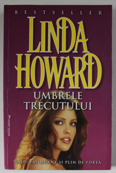 UMBRELE TRECUTULUI de LINDA HOWARD , ANII &#039; 2000