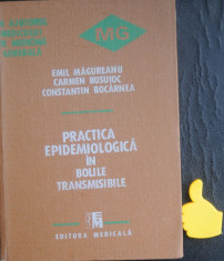 Practica epidemiologica in bolile transmisibile Emil Magureanu Carmen Busuioc foto