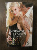 INDRAZNESTE SA VISEZI- NORA ROBERTS