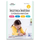 Insotirea invatarii cu Pedagogia Montessori