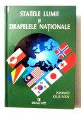 STATELE LUMII SI DRAPELELE NATIONALE de KIMMO KILJUNEN , 2001