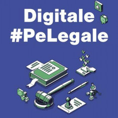 Digitale pe Legale - Paperback brosat - Ana-Maria Udriște, Marian Hurducaș - Curtea Veche